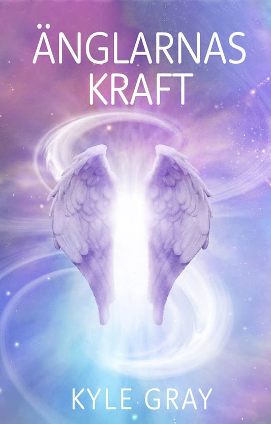 Gray, Kyle | Änglarnas kraft
