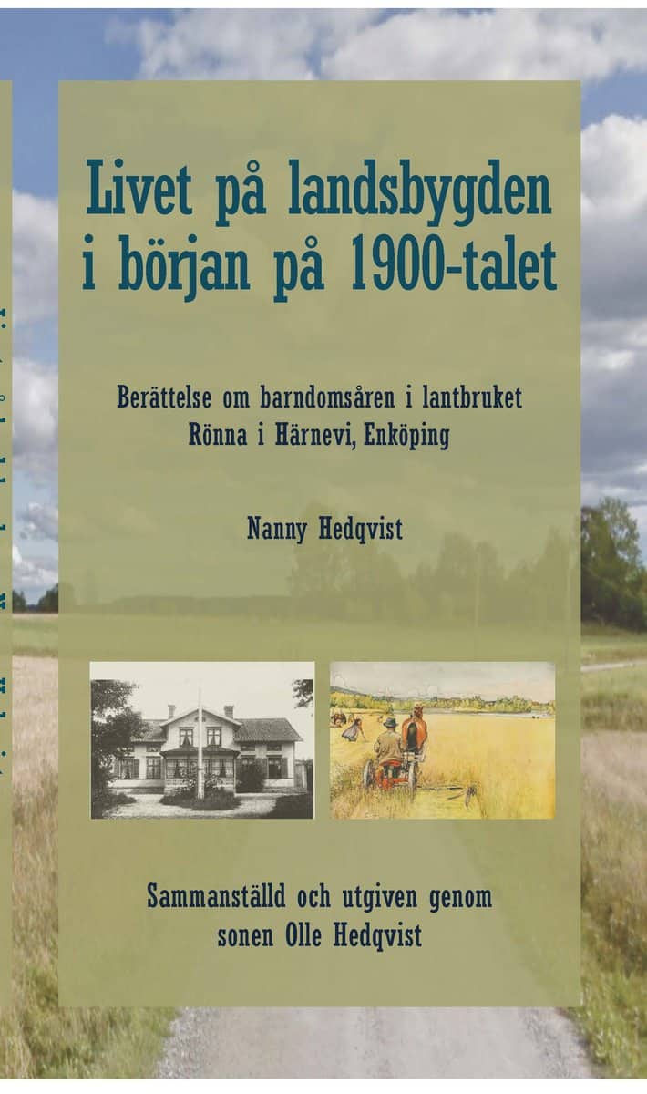 Hedqvist, Olle | Livet på landsbygden i början på 1900-talet