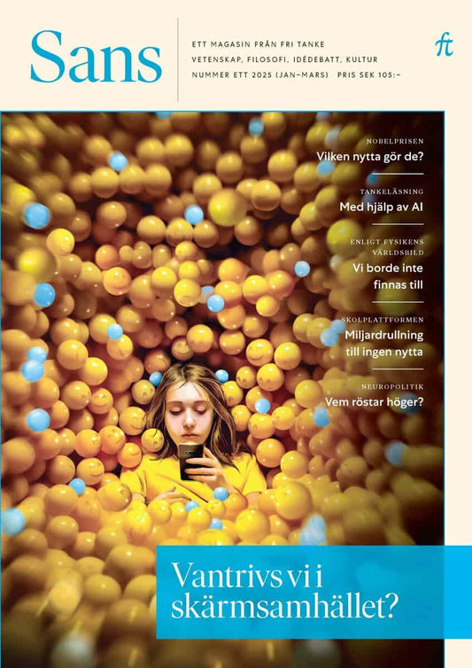 Fjæstad, Björn [red.] | Sans 1/2025 : Vantrivs vi i skärmsamhället?