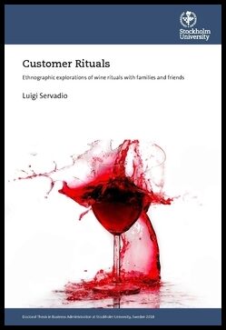 Servadio, Luigi | Customer rituals : Ethnographic explorations of wine rituals with families and friends