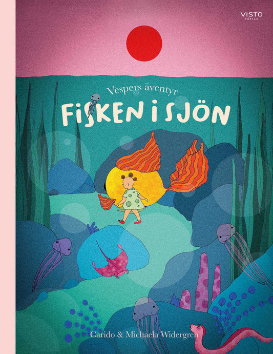 Widergren, Carido | Vespers äventyr : Fisken i sjön