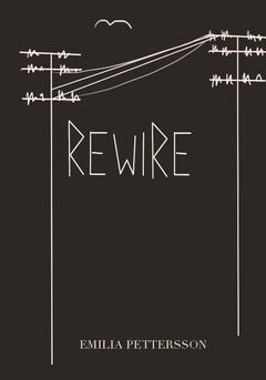 Pettersson, Emilia | Rewire