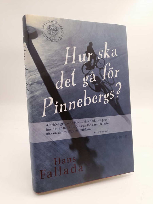 Fallada, Hans | Hur ska det gå för Pinnebergs?