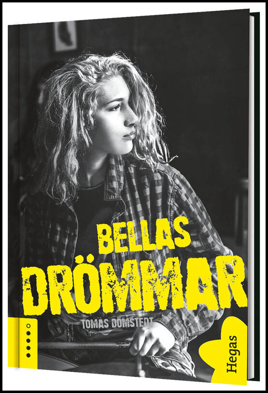 Dömstedt, Tomas | Bellas drömmar