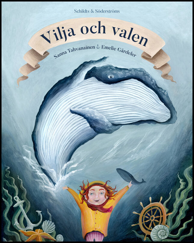 Tahvanainen, Sanna | Vilja och valen