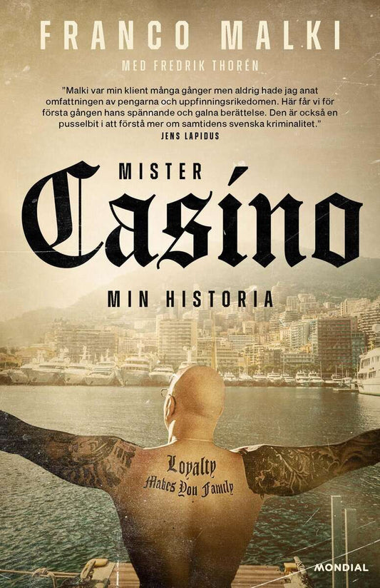 Malki, Franco | Thorén, Fredrik | Mister Casino : Min historia