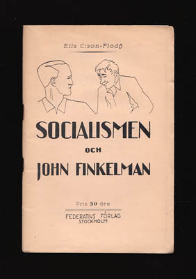 Floodh, Elis C:son | Socialismen : och John Finkelman