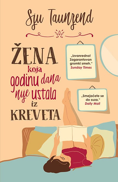 Townsend, Sue | Žena koja godinu dana nije ustala iz kreveta