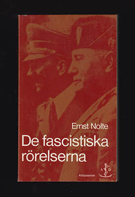 Nolte, Ernst | De fascistiska rörelserna