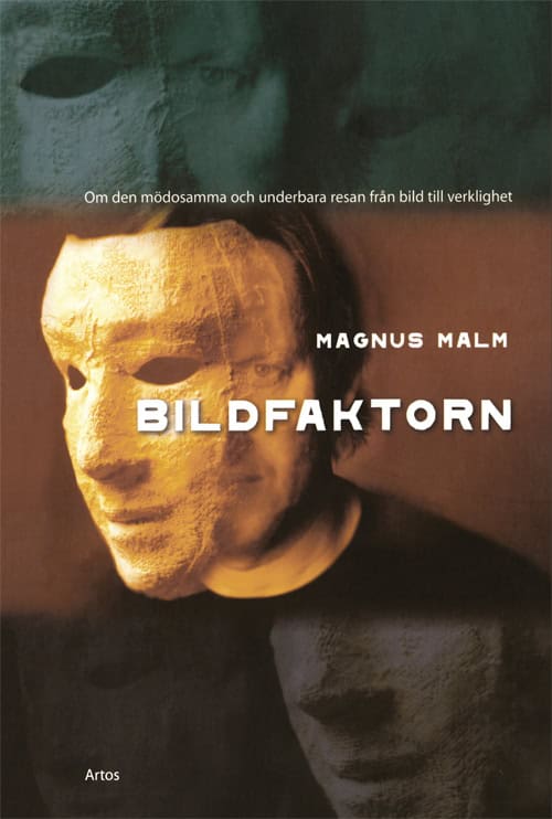 Malm, Magnus | Bildfaktorn
