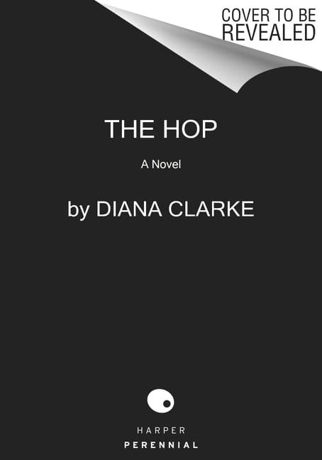 Clarke, Diana | Hop, The