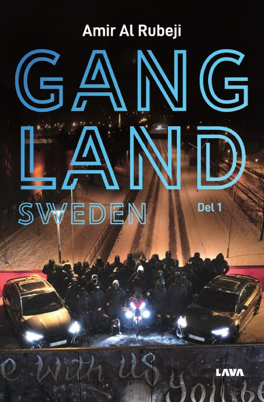 Al Rubeji, Amir | Gangland Sweden. Del 1 : Del 1