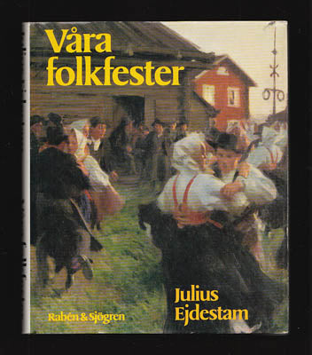 Ejdestam, Julius | Våra folkfester