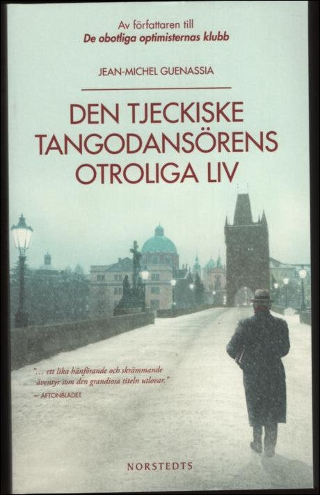 Guenassia, Jean-Michel | Den tjeckiske tangodansörens otroliga liv