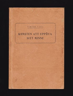 Vall, Verner | Konsten att uppöva sitt minne