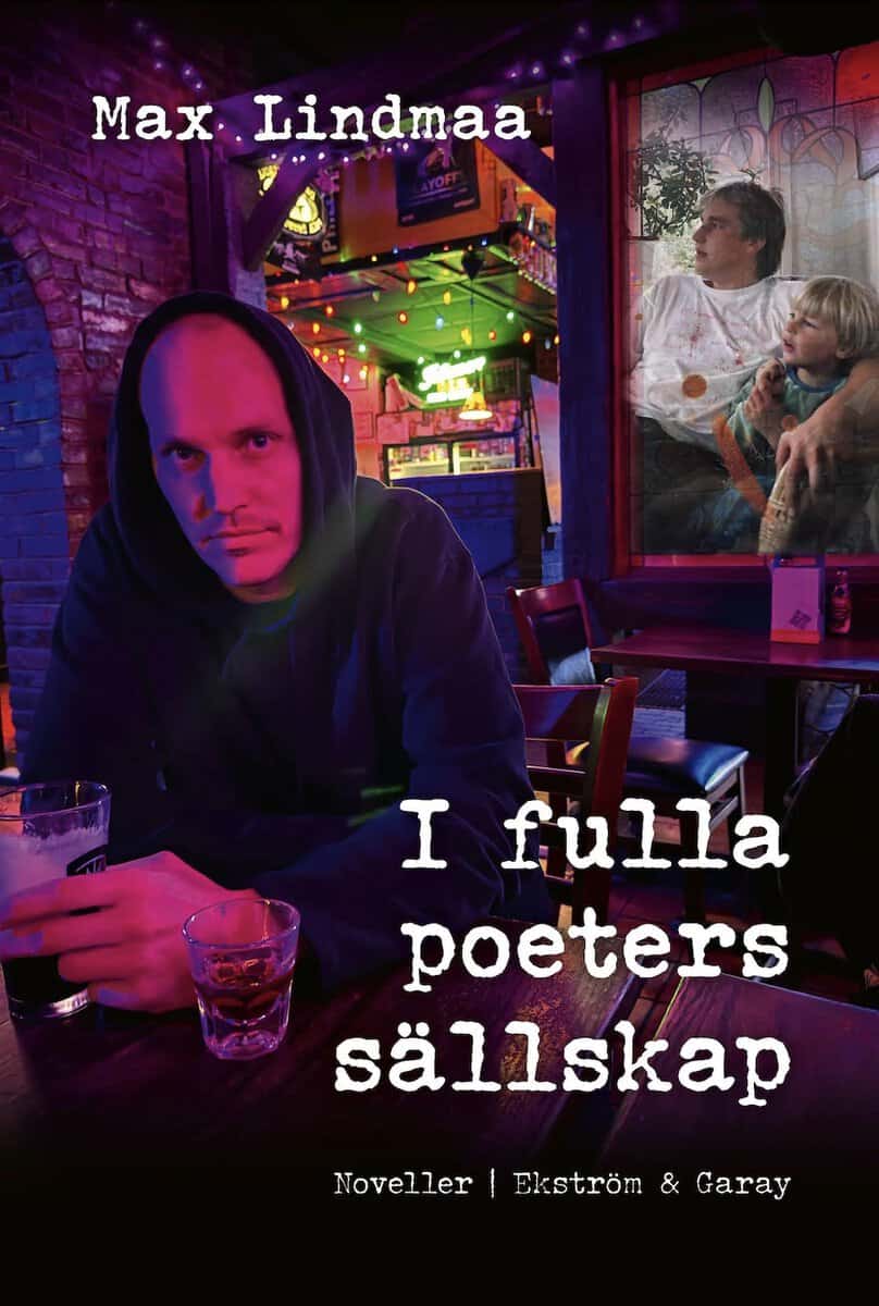 Lindmaa, Max | I fulla poeters sällskap