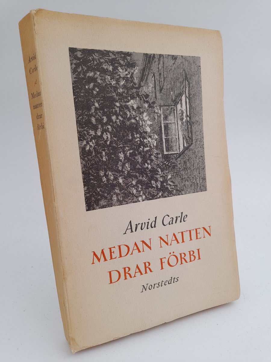 Carle, Arvid | Medan natten drar förbi
