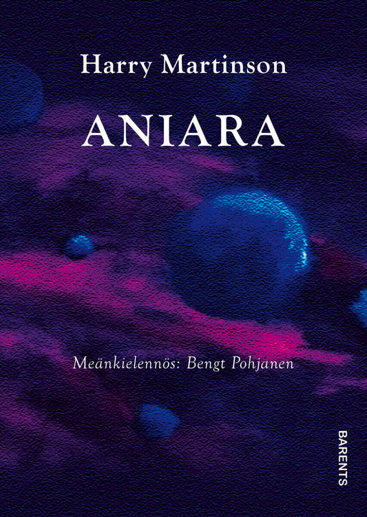 Martinson, Harry | Aniara (meänkieli)