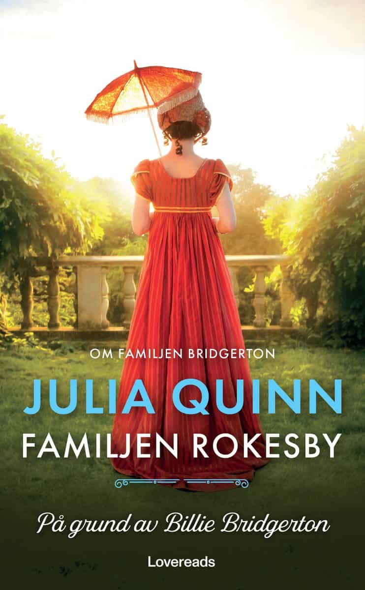 Quinn, Julia | På grund av Billie Bridgerton