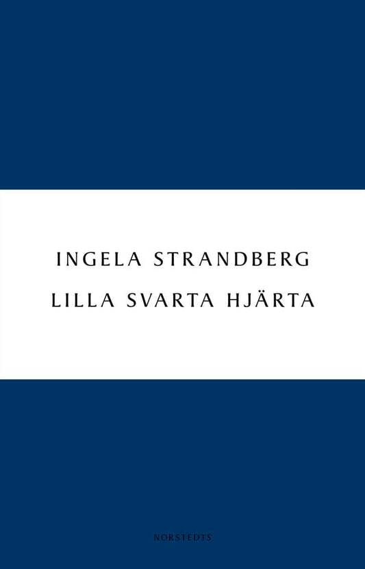 Strandberg, Ingela | Lilla svarta hjärta