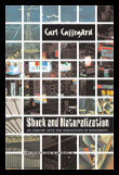 Cassegård, Carl | Shock and Naturalizaton, An Inquiry into the Perception of Modernity