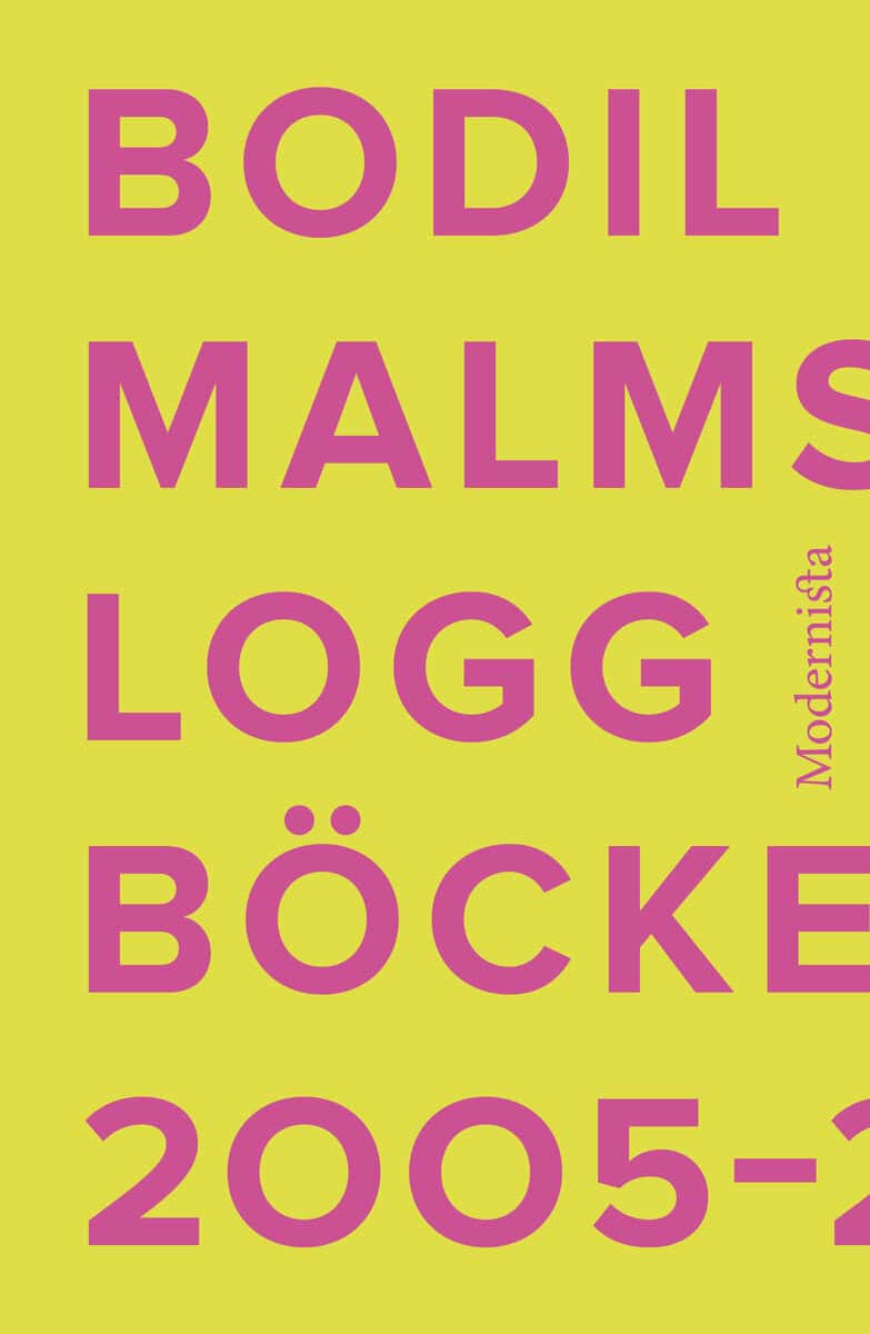 Malmsten, Bodil | Loggböckerna 2005-2013
