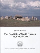 Malmer, Mats P. | The Neolithic of South Sweden : TRB, GRK, and STR