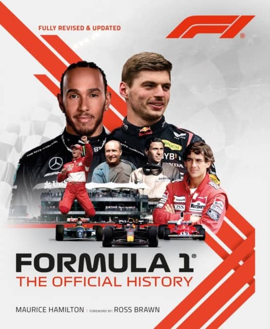 Hamilton, Maurice | Formula 1 : The Official History (2024)