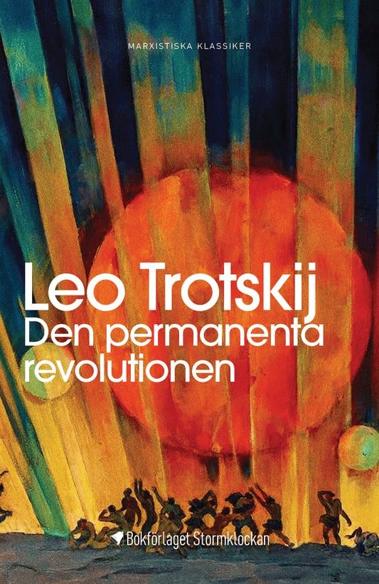 Trotskij, Leo | Den permanenta revolutionen