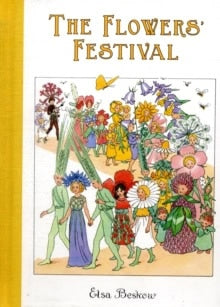 Beskow, Elsa | Flowers festival