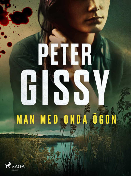 Gissy, Peter | Man med onda ögon