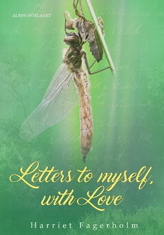 Fagerholm, Harriet | Letters to myself with love : A guide for self-knowledge