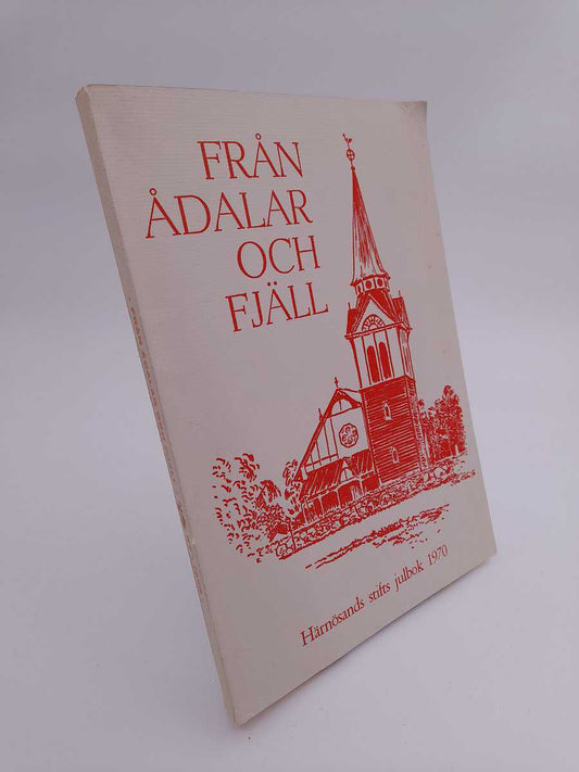 Från ådalar och fjäll | 1970/1