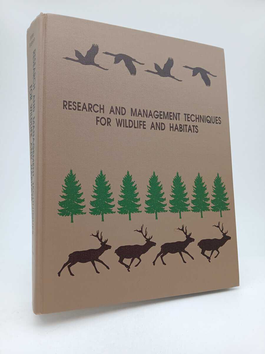 Bookhout, Theodore A. | Research and Management Techniques for Wildlife and Habitats