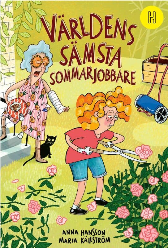 Hansson, Anna | Världens sämsta sommarjobbare