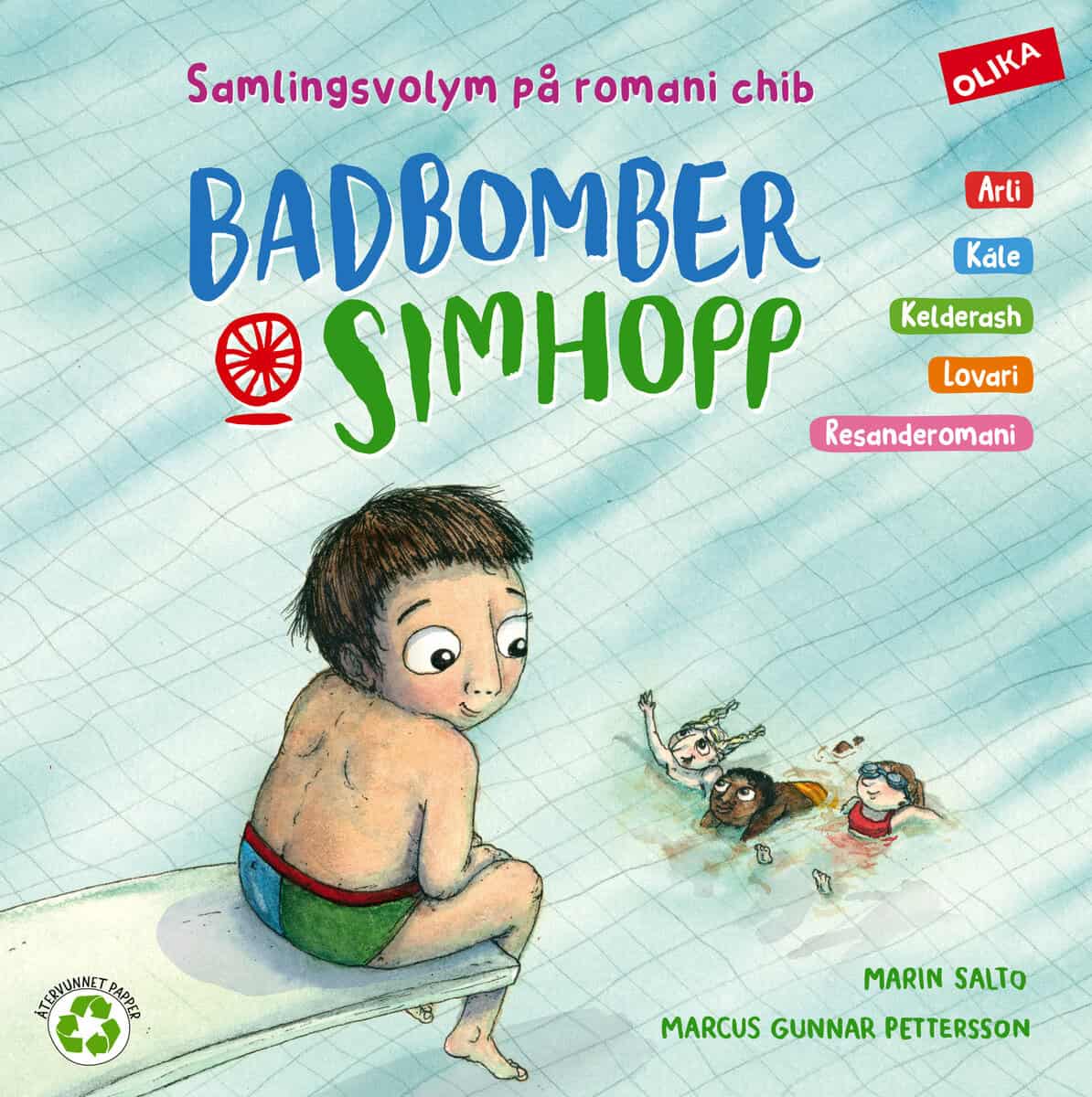 Salto, Marin | Romani chib : Badbomber & simhopp på arli, kale, kelderas, lovari och resanderomani