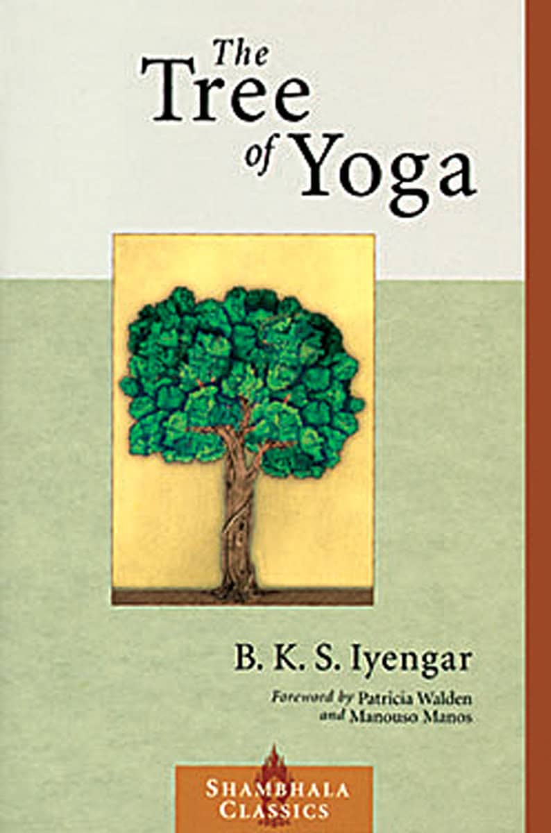 Iyengar, B.K.S. | The Tree of Yoga