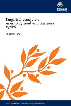 Hegelund, Erik | Empirical essays on unemployment and business cycles