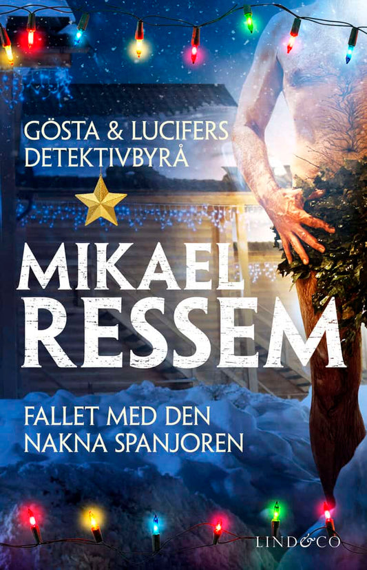 Ressem, Mikael | Fallet med den nakna spanjoren