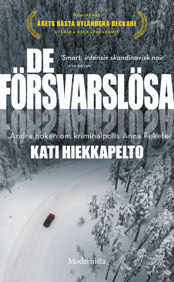 Hiekkapelto, Kati | De försvarslösa