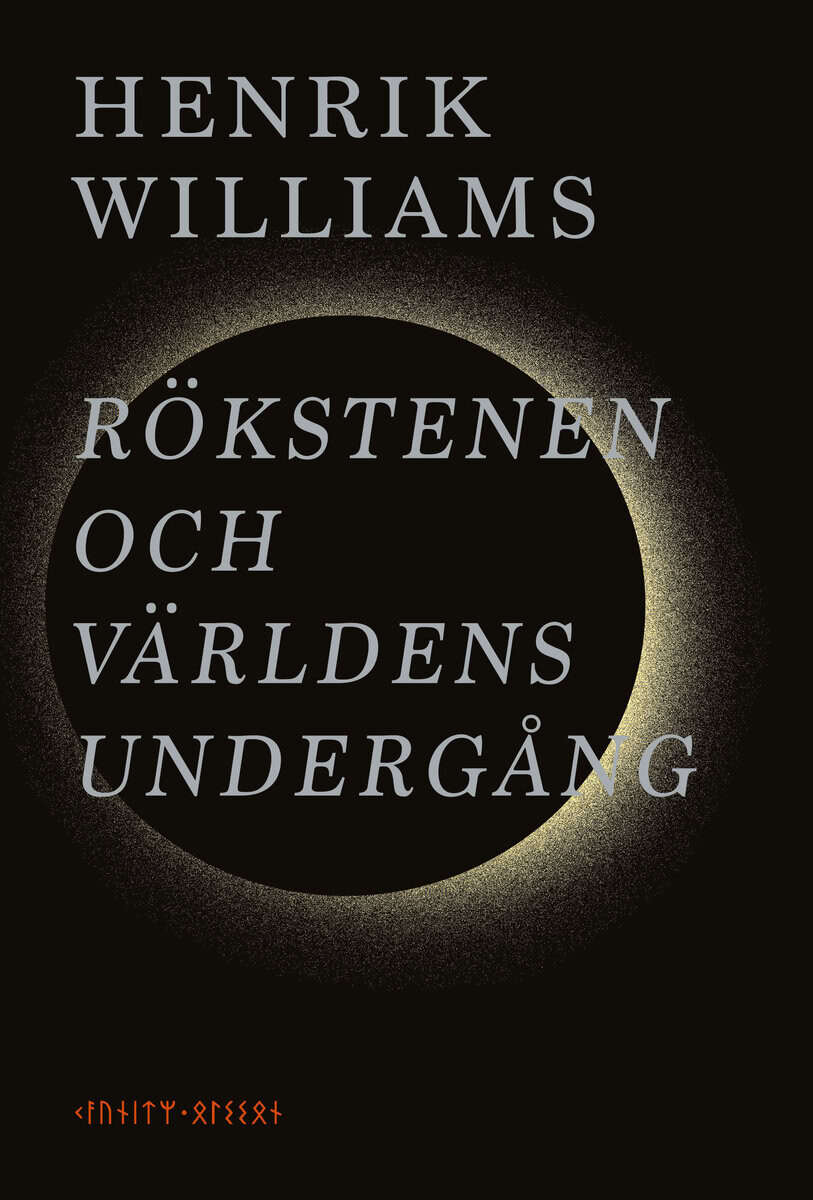 Williams, Henrik | Rökstenen och världens undergång
