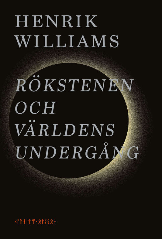 Williams, Henrik | Rökstenen och världens undergång