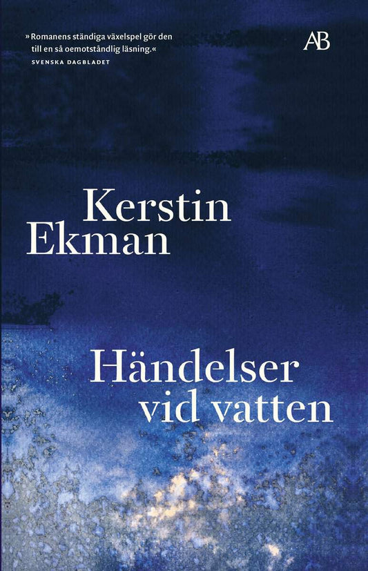 Ekman, Kerstin | Händelser vid vatten