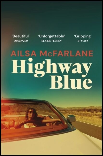 McFarlane, Ailsa | Highway Blue