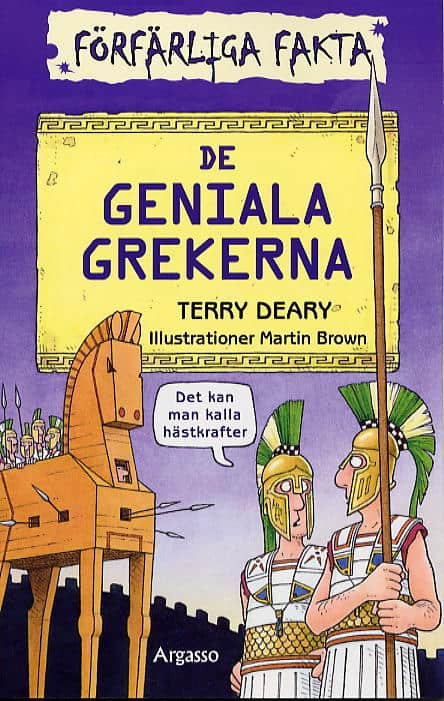 Deary, Terry | De geniala grekerna