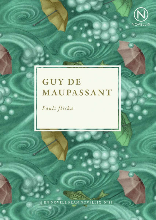 Maupassant, Guy de | Pauls flicka