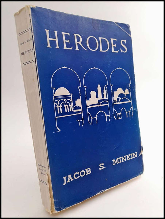 Minkin, Jacob S. | Herodes : En levnadsteckning