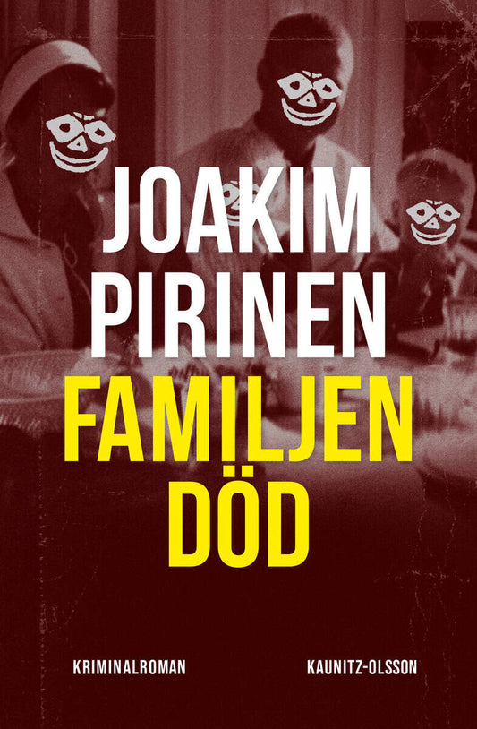 Pirinen, Joakim | Familjen död