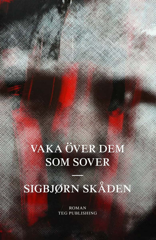 Skåden, Sigbjørn | Vaka över dem som sover