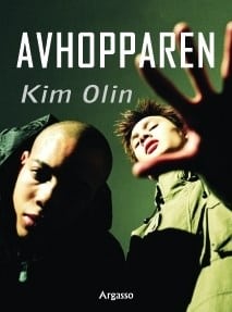Olin, Kim | Avhopparen